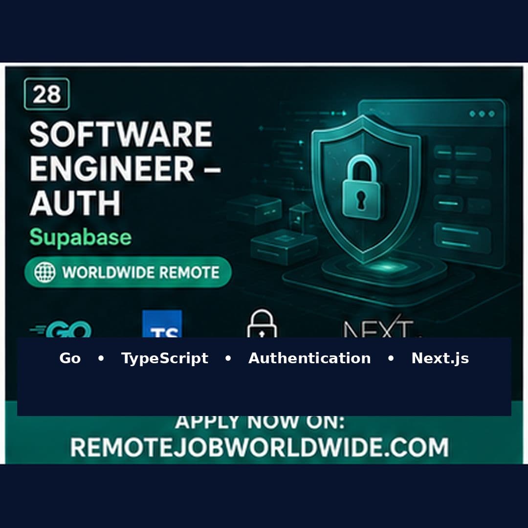 Software Engineer - Auth at Supabase — Remote Worldwide Job