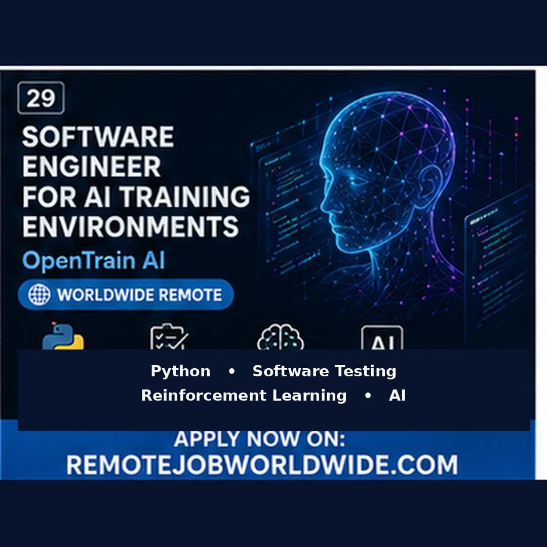 Software Engineer for AI Training Environments at OpenTrain AI — Remote Worldwide Job